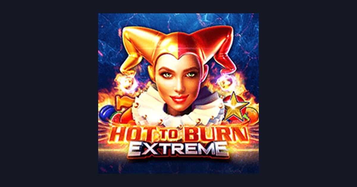 Hot To Burn Extreme: Slot Anti Kalah dan Slot Gampang Jackpot dari Pragmatic Play