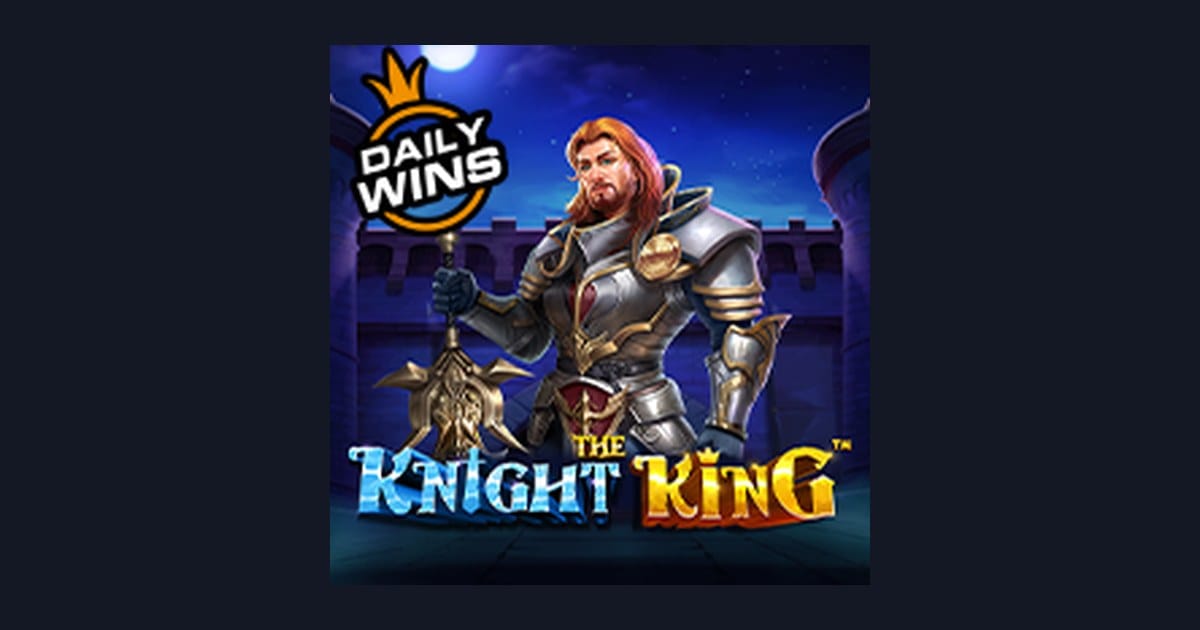 Raih Slot Maxwin Seru dengan The Knight King dari Pragmatic Play