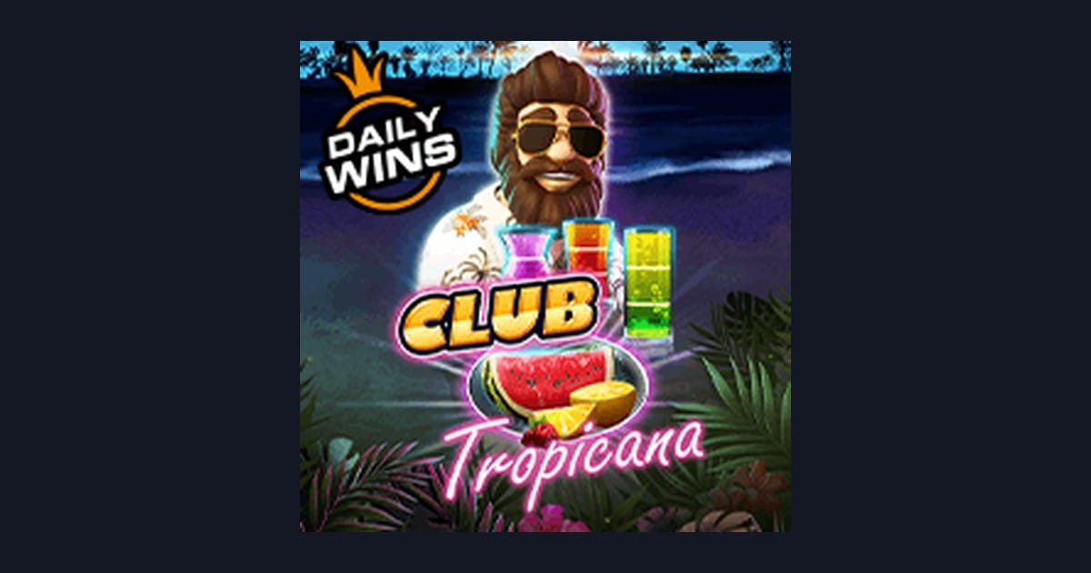 Main Club Tropicana dengan Modal Depo 5 Ribu, Peluang Menang Tinggi