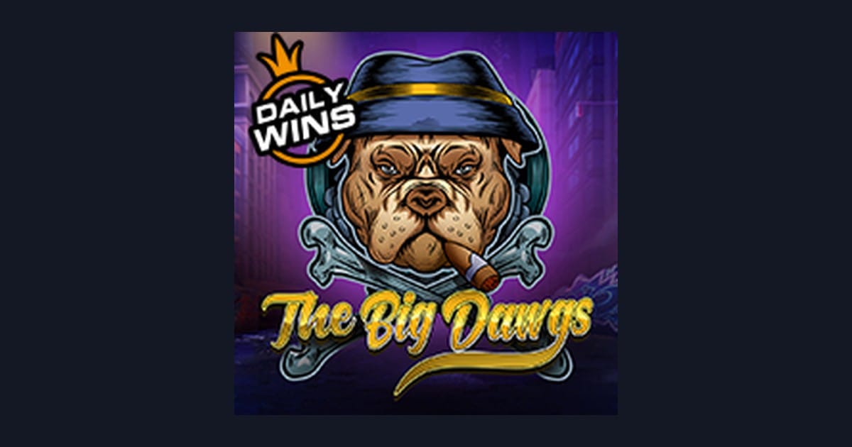 Bermain The Big Dawgs Seru dan Cuan dengan Modal Receh