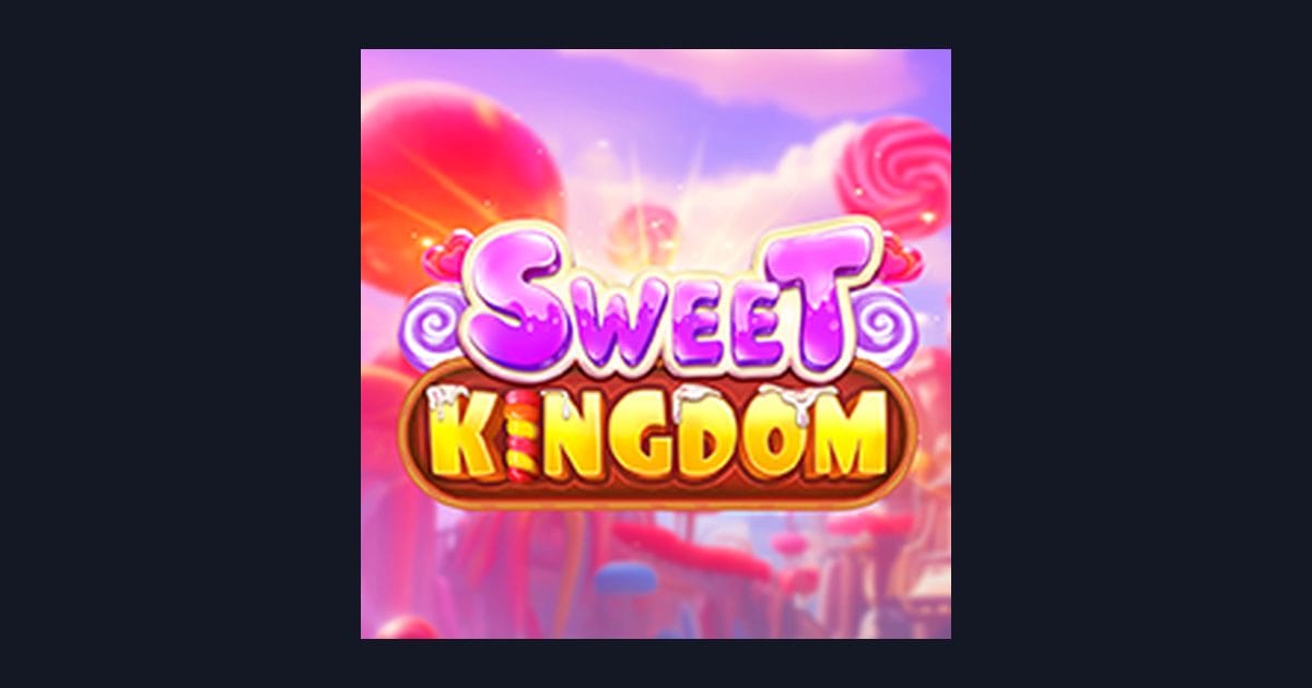 Sweet Kingdom, Pilihan Slot Anti Boncos dengan Sensasi Manis Menang